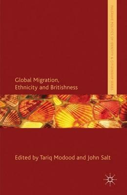 Global Migration, Ethnicity and Britishness - cover