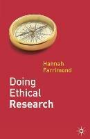 Doing Ethical Research - Hannah Farrimond - cover