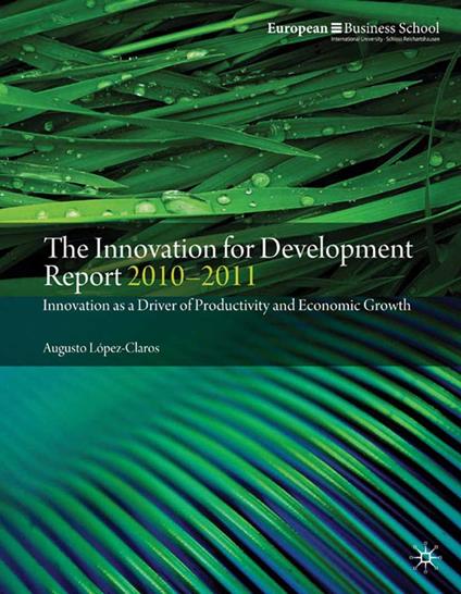 The Innovation for Development Report 2010–2011