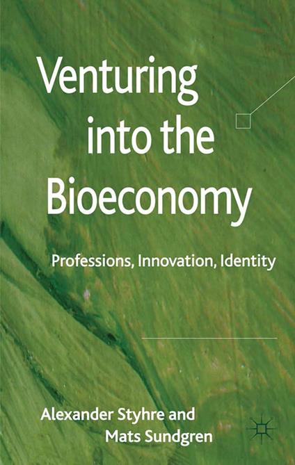 Venturing into the Bioeconomy