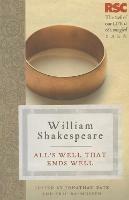 All's Well that Ends Well - Eric Rasmussen,Jonathan Bate - cover