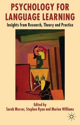 Psychology for Language Learning: Insights from Research, Theory and Practice - cover