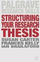 Structuring Your Research Thesis