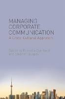 Managing Corporate Communication: A Cross-Cultural Approach - Rossella Gambetti,Stephen Quigley - cover