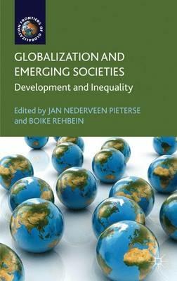 Globalization and Emerging Societies: Development and Inequality - cover