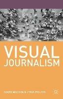 Visual Journalism - David Machin,Lydia Polzer - cover