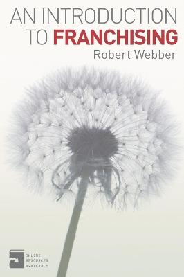 An Introduction to Franchising - Robert Webber - cover