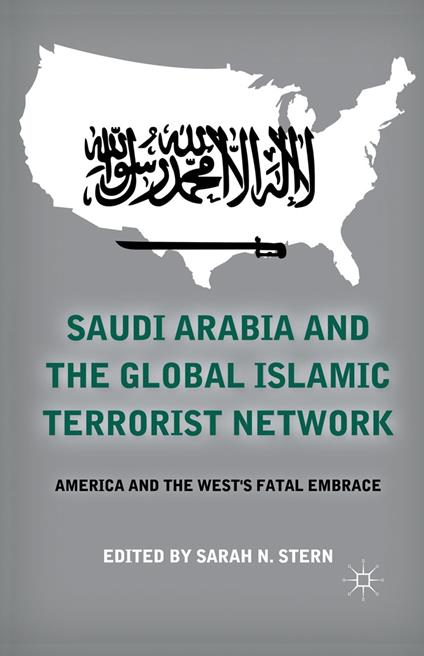 Saudi Arabia and the Global Islamic Terrorist Network