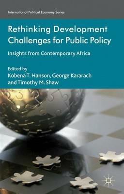 Rethinking Development Challenges for Public Policy: Insights from Contemporary Africa - cover