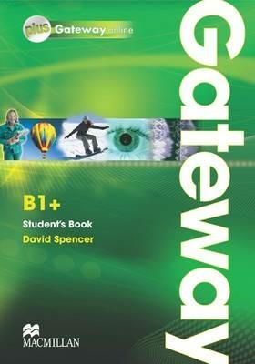 Gateway B1+ Student Book and Webcode - David Spencer - cover