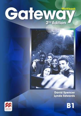 Gateway 2nd edition B1 Workbook - David Spencer,Lynda Edwards - cover