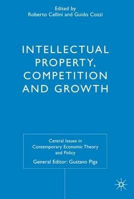 Intellectual Property, Competition and Growth - cover