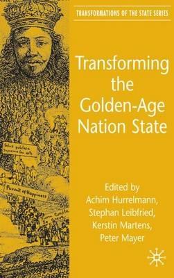 Transforming the Golden-Age Nation State - cover
