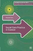 Social Care Practice in Context - cover