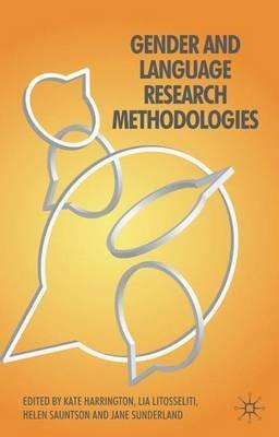 Gender and Language Research Methodologies - Ruth Wodak,J. Angermuller - cover