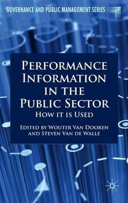 Performance Information in the Public Sector: How it is Used - cover