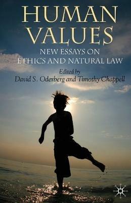 Human Values: New Essays on Ethics and Natural Law - cover