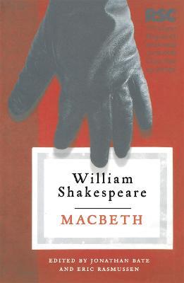 Macbeth - Eric Rasmussen,Jonathan Bate - cover
