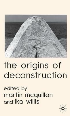 The Origins of Deconstruction - cover