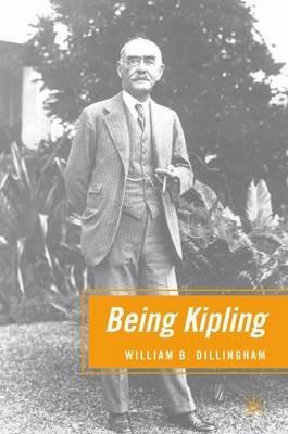 Being Kipling - W. Dillingham - cover