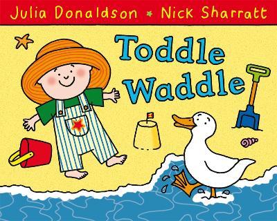 Toddle Waddle - Julia Donaldson - cover