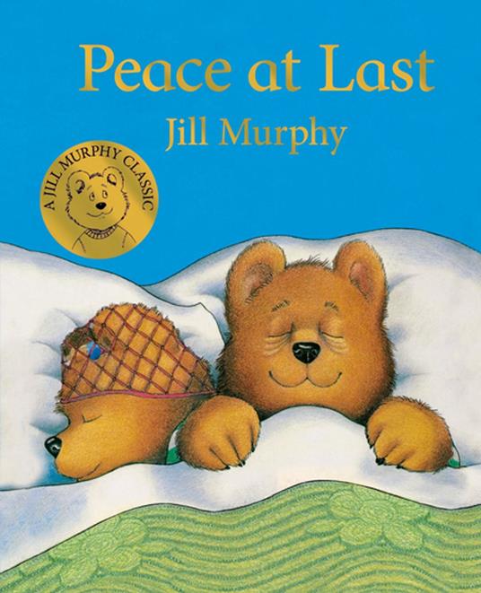 Peace at Last - Jill Murphy - ebook