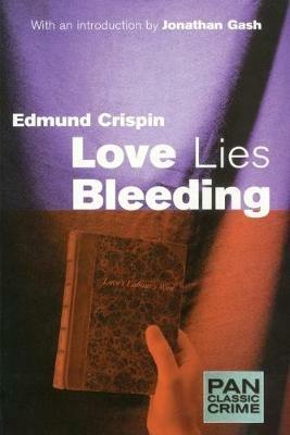 Love Lies Bleeding - Edmund Crispin - cover