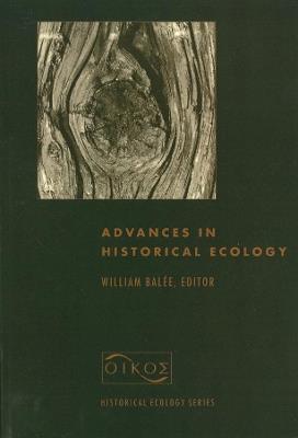 Advances in Historical Ecology - cover