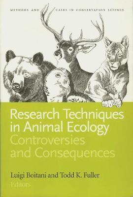 Research Techniques in Animal Ecology: Controversies and Consequences - cover