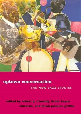 Uptown Conversation: The New Jazz Studies - cover
