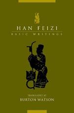 Han Feizi: Basic Writings