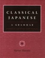 Classical Japanese: A Grammar: Exercise Answers and Tables