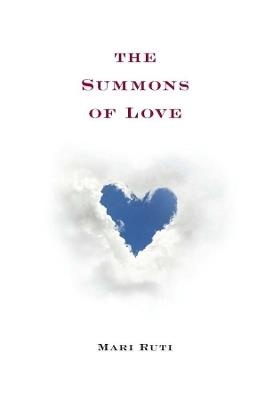 The Summons of Love - Mari Ruti - cover