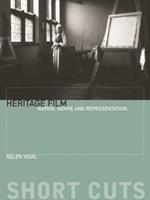 Heritage Film: Nation, Genre, and Representation