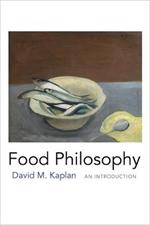 Food Philosophy: An Introduction