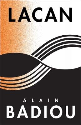 Lacan: Anti-Philosophy 3 - Alain Badiou - cover