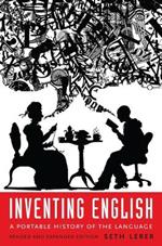 Inventing English: A Portable History of the Language, revised and expanded edition