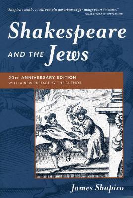 Shakespeare and the Jews - James Shapiro - cover