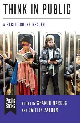 Think in Public: A Public Books Reader - cover