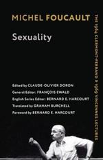 Sexuality: The 1964 Clermont-Ferrand and 1969 Vincennes Lectures