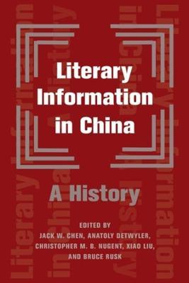 Literary Information in China: A History - cover