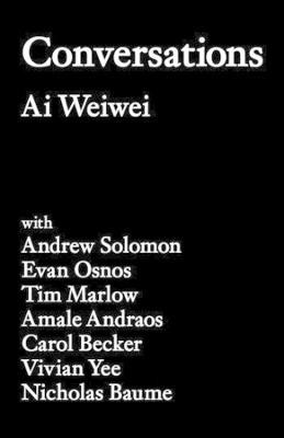 Conversations - Ai Weiwei - cover