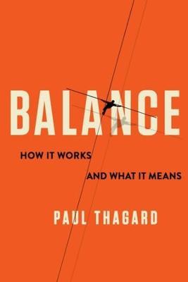 Balance: How It Works and What It Means - Paul Thagard - cover