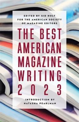 The Best American Magazine Writing 2023 - cover