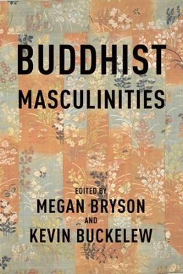 Buddhist Masculinities - cover