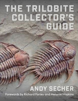 The Trilobite Collector's Guide - Andy Secher - cover