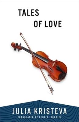 Tales of Love - Julia Kristeva - cover