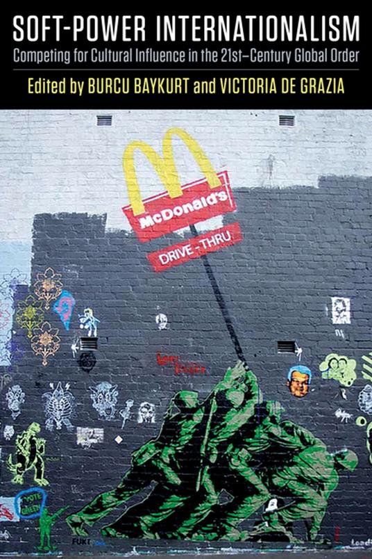 Soft-Power Internationalism