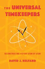 The Universal Timekeepers