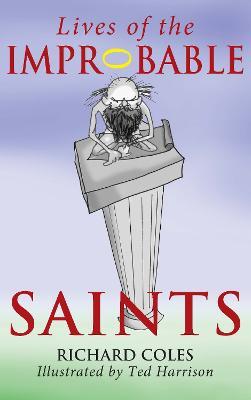 Lives of the Improbable Saints - Richard Coles - cover